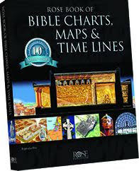 Rose Book of Bible Charts, Maps, and Time Lines