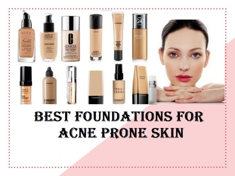 Best-Foundations-for-Acne-Prone-Skin2